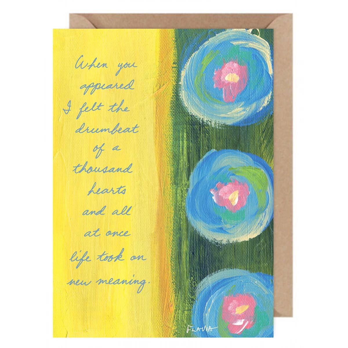 When You Appeared - a Flavia Weedn inspirational greeting card 0101-0028