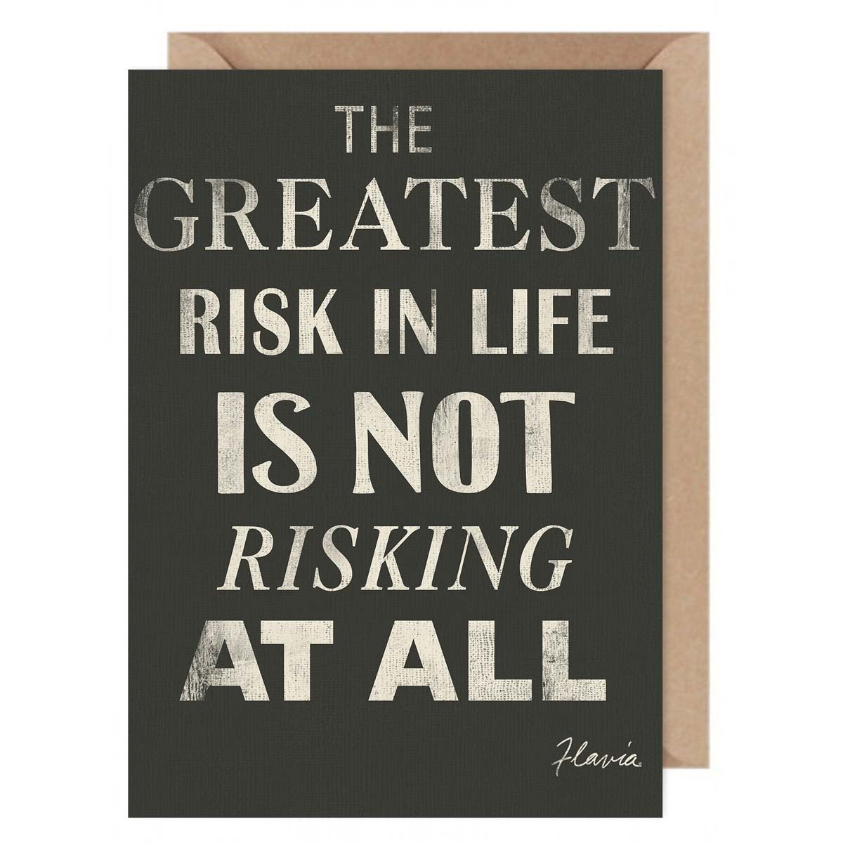 The Greatest Risk - a Flavia Weedn inspirational greeting card 0402-3997