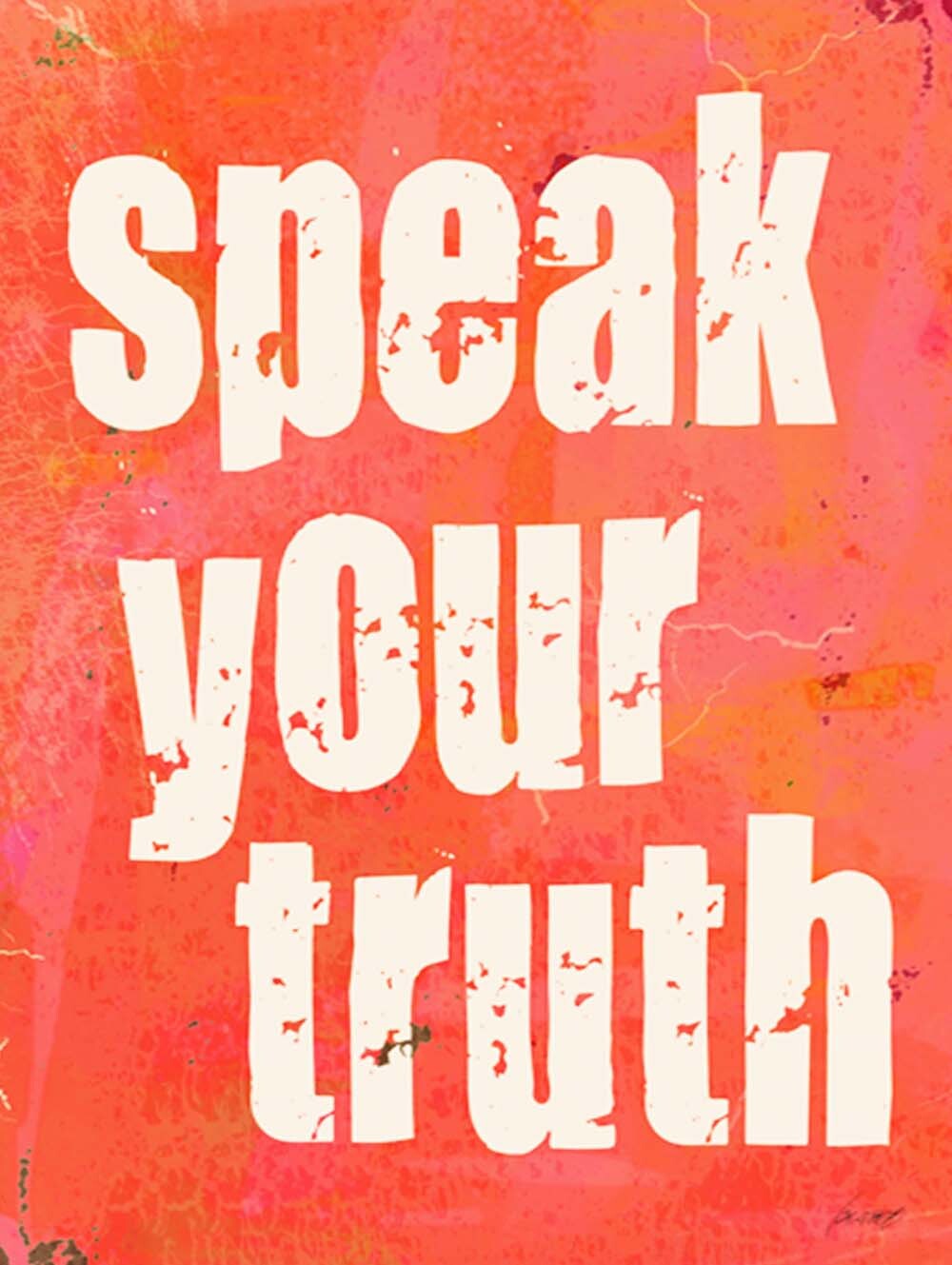 Speak Your Truth 4444-0210