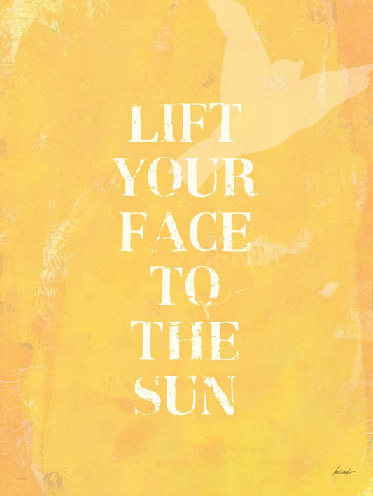 Lift Your Face To The Sun 4444-0115