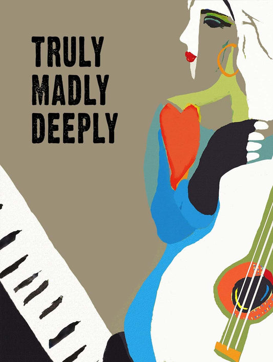 Truly Madly Deeply 4444-0131