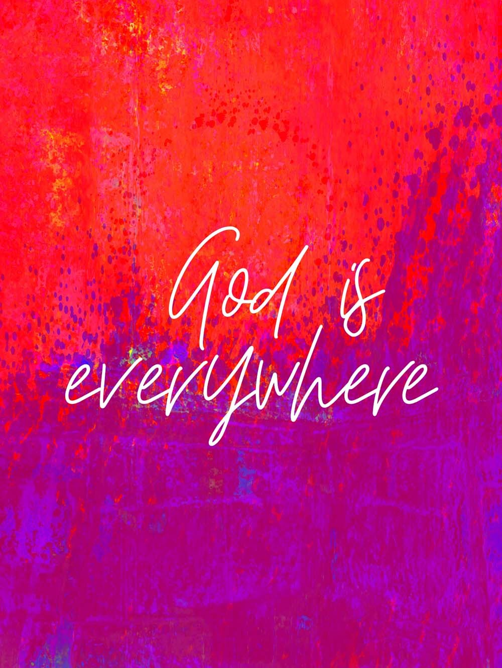 God Is Everywhere  4444-0355